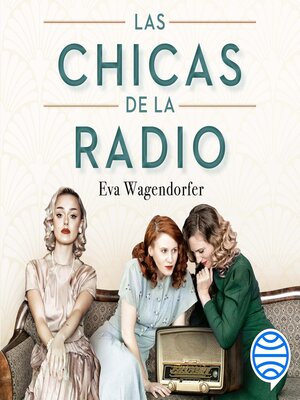 cover image of Las chicas de la radio
